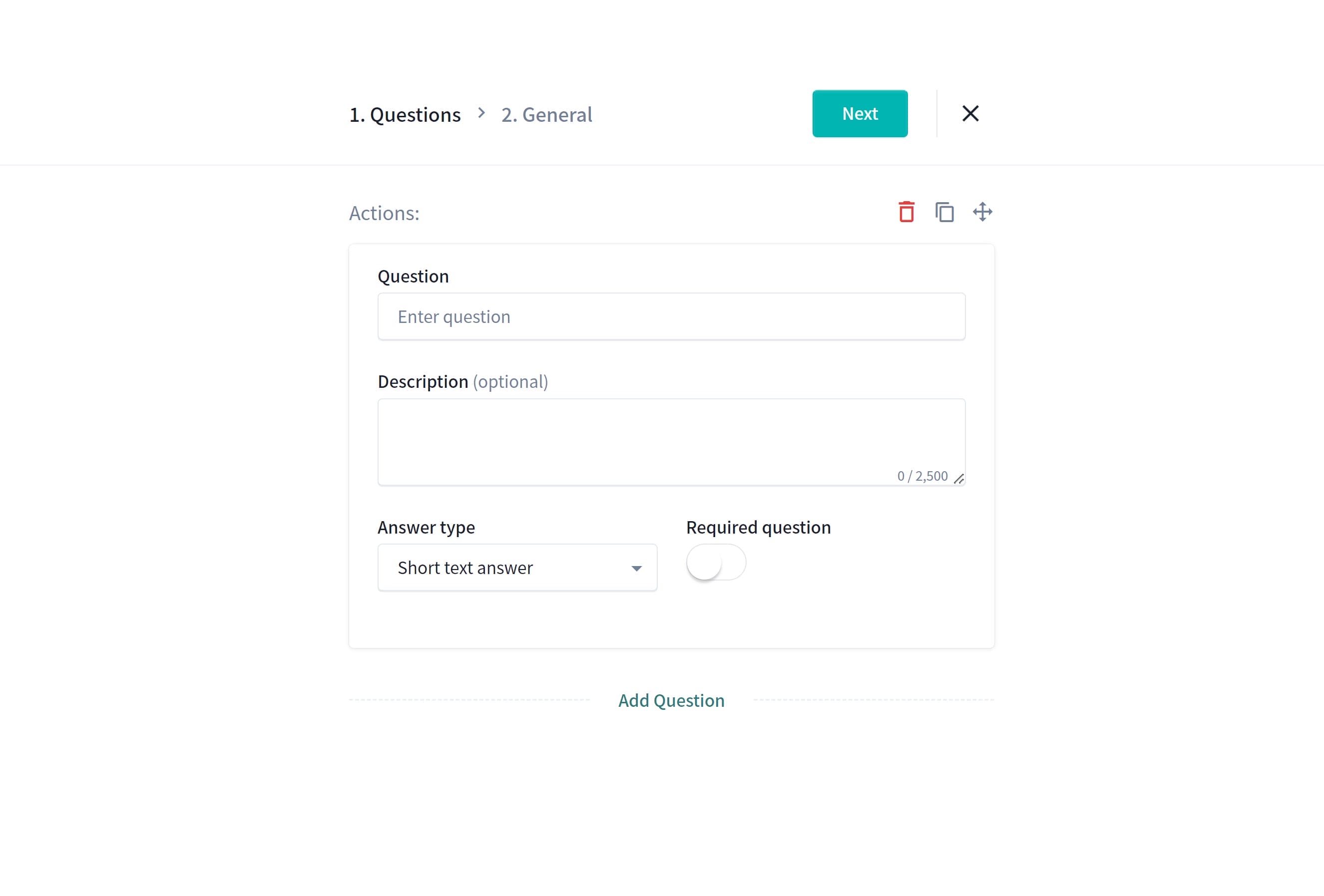 A screenshot of a software interface displaying a form to create a question. The form includes fields for "Question" and "Description" with an "Answer type" dropdown set to "Short text answer." There's an option to toggle "Required question," and buttons to add or delete questions.
