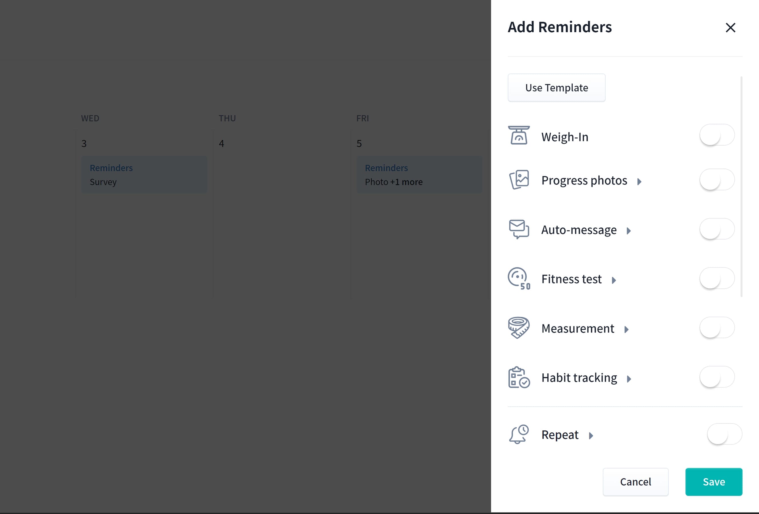 Screenshot of a calendar interface on the left, partially hidden. A menu on the right titled "Add Reminders" features options like Weigh-In, Progress photos, Auto-message, Fitness test, Measurement, Habit tracking, and Repeat, each with toggle switches. A green "Save" button is at the bottom.