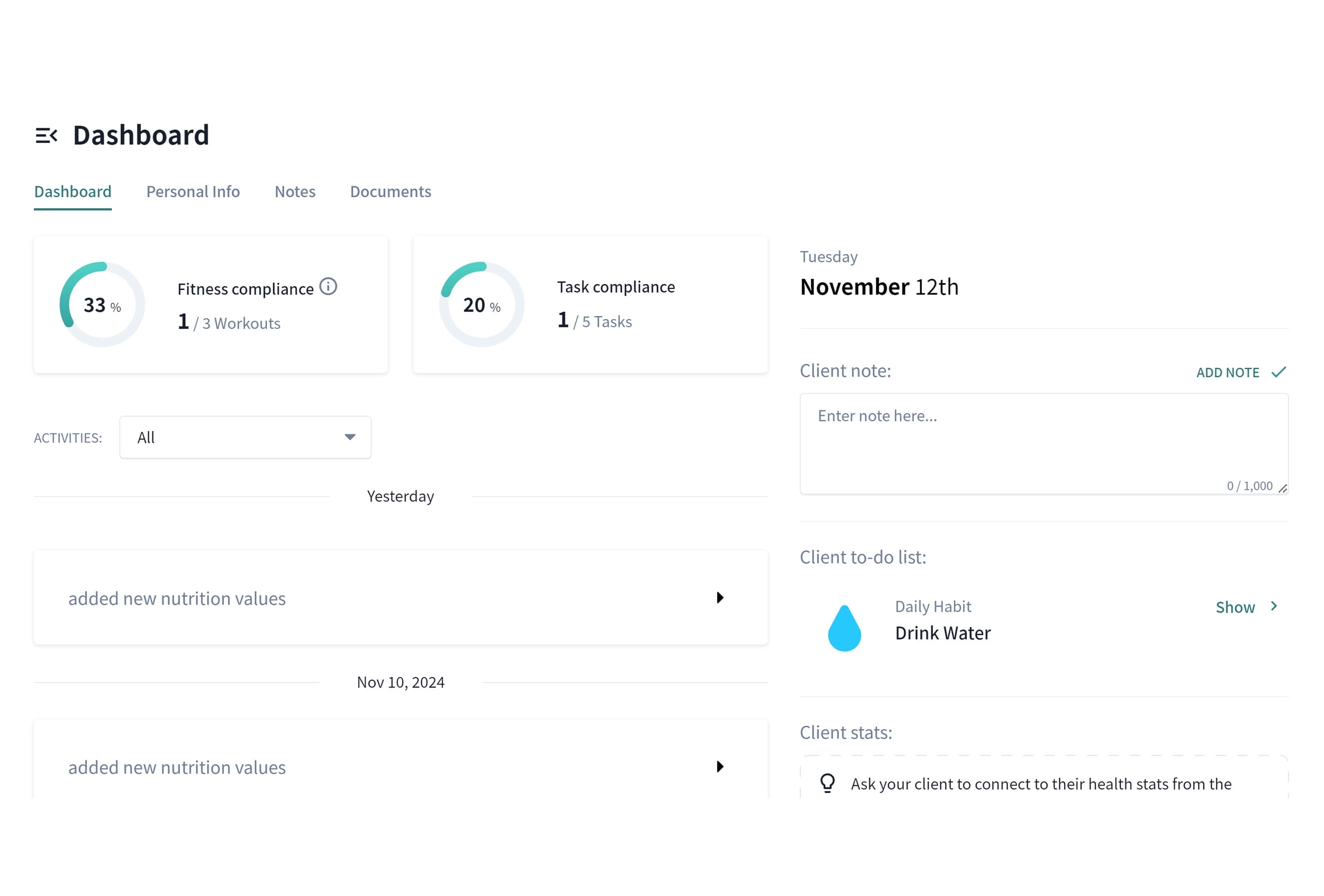 A dashboard displaying fitness compliance at 33% with 1 out of 3 workouts completed, and task compliance at 20% with 1 out of 5 tasks done. Calendar shows the date as Tuesday, November 12th. A to-do list includes "Drink Water" and sections for adding client notes and new nutrition values.