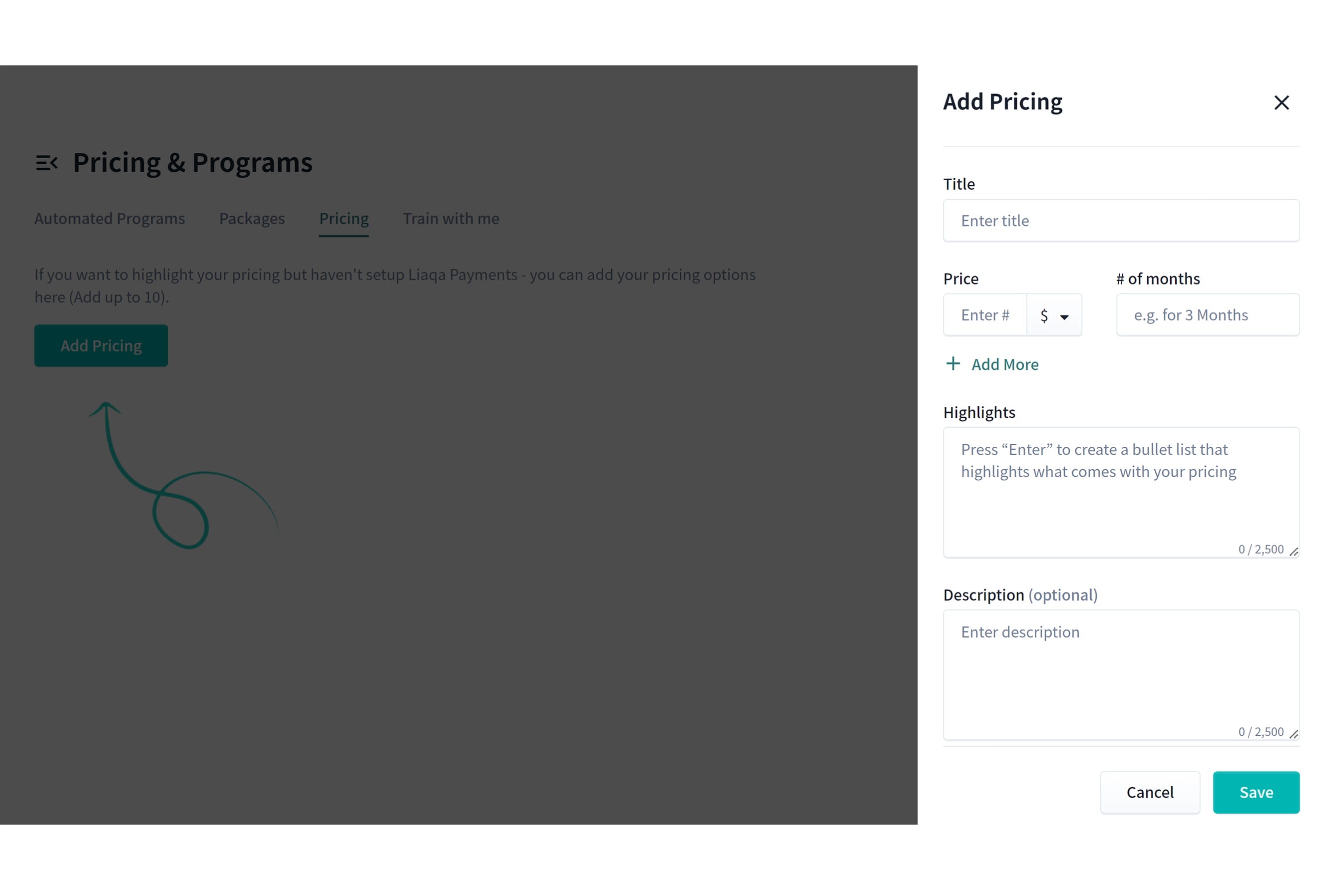 A user interface for adding pricing details. The left section is dim with a green button labeled "Add Pricing." The right panel, titled "Add Pricing," includes fields: "Title," "Price," and "Enter # of months." There's a "Highlights" text box and an optional "Description" field, with "Save" and "Cancel" buttons.