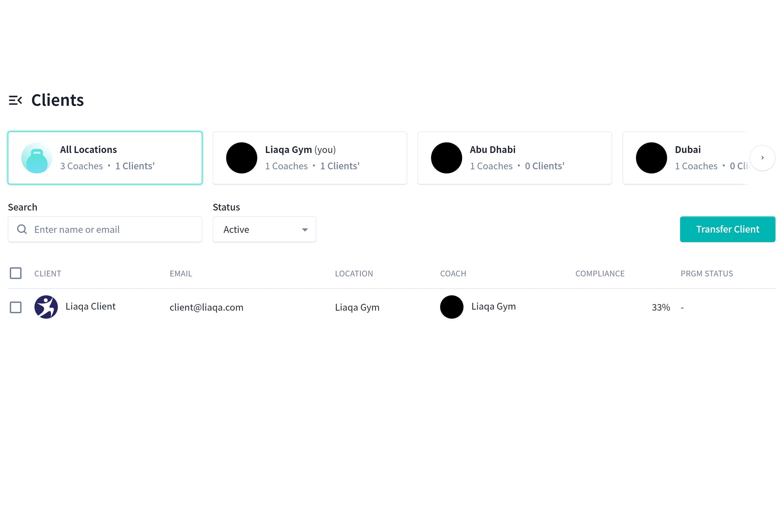 Screenshot of a client management dashboard. The top shows locations: All Locations, Liqqa Gym, Abu Dhabi, Dubai, with varying numbers of coaches and clients. Below, a list includes "Liqqa Client" with details: email, location, coach "Liqqa Gym," and "Compliance" at 33%, plus a "Transfer Client" option.